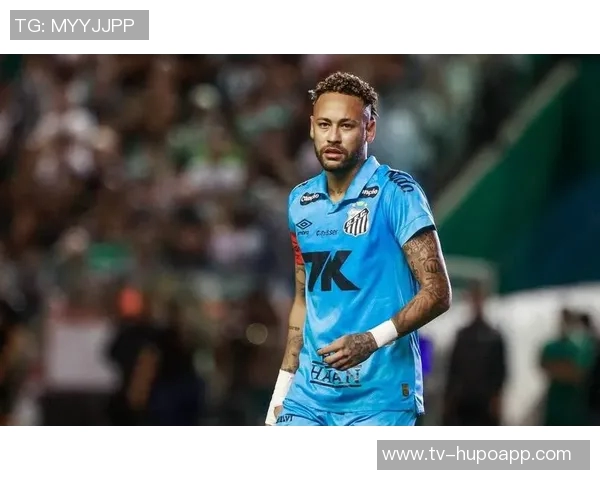 内马尔续约桑托斯至2026年12月全力冲击世界杯目标